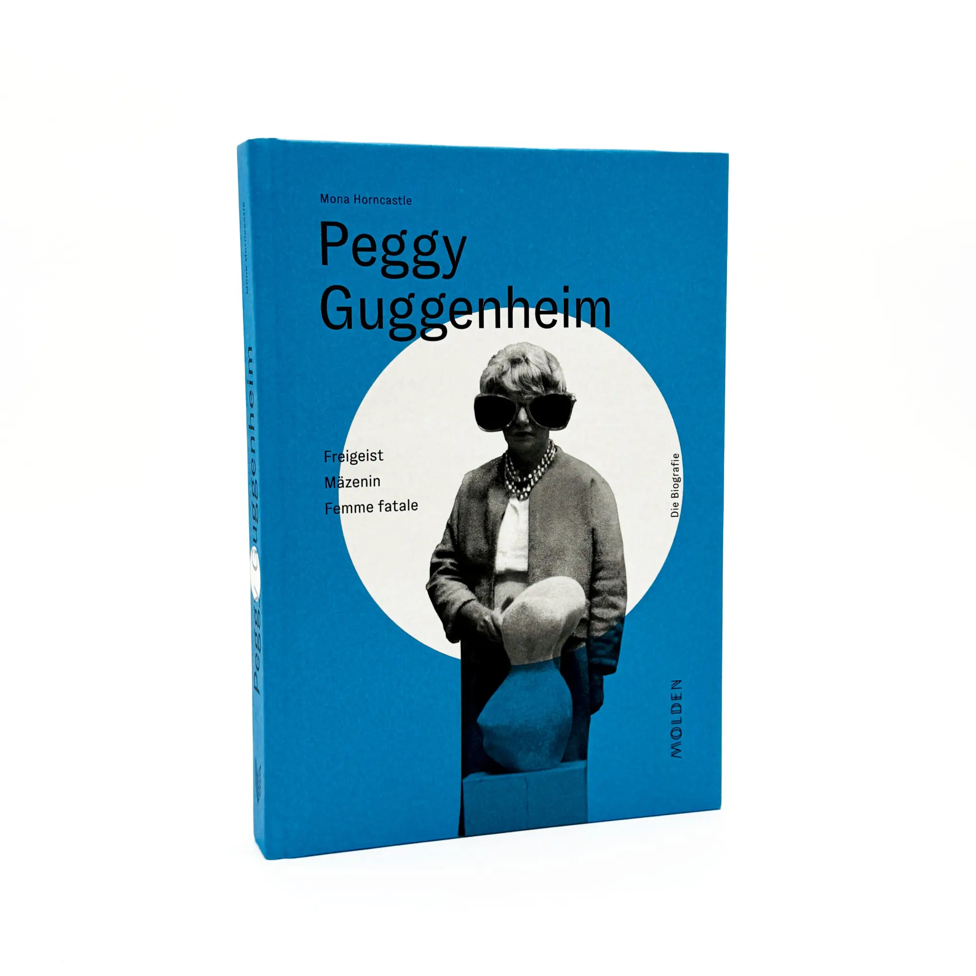 Bild: 9783222151293 | Peggy Guggenheim | Freigeist - Mäzenin - Femme fatale | Horncastle