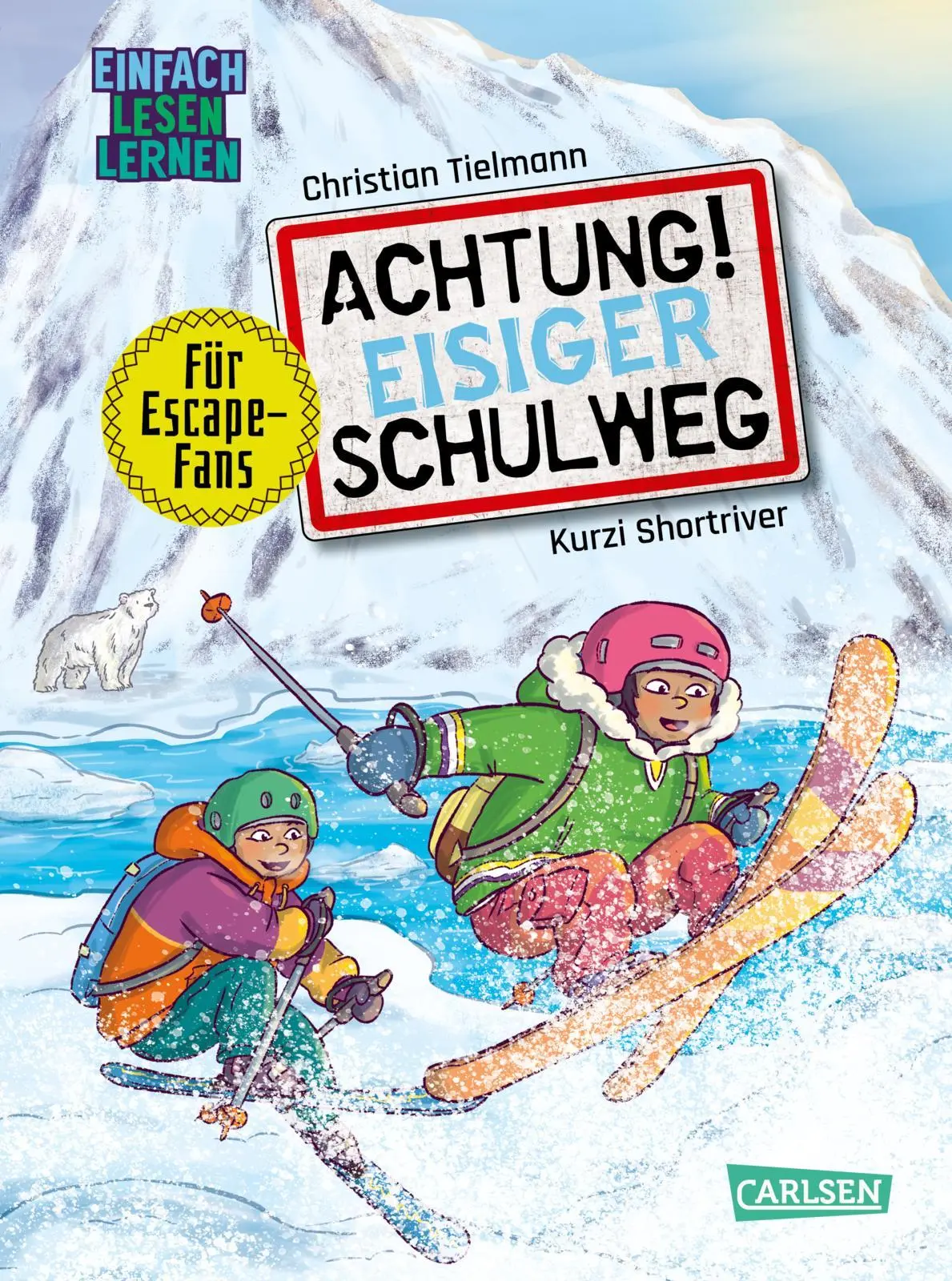 Cover: 9783551691293 | Achtung!: Eisiger Schulweg | Einfach Lesen Lernen | Christian Tielmann