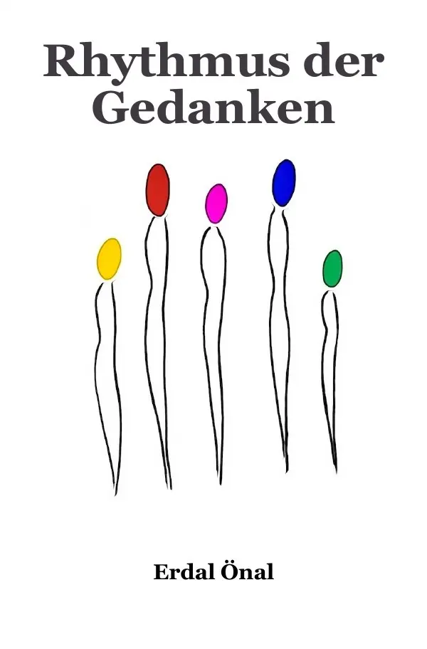 Cover: 9783759831293 | Rhythmus der Gedanken / Düsüncelerin Ritmi | Erdal Önal | Taschenbuch