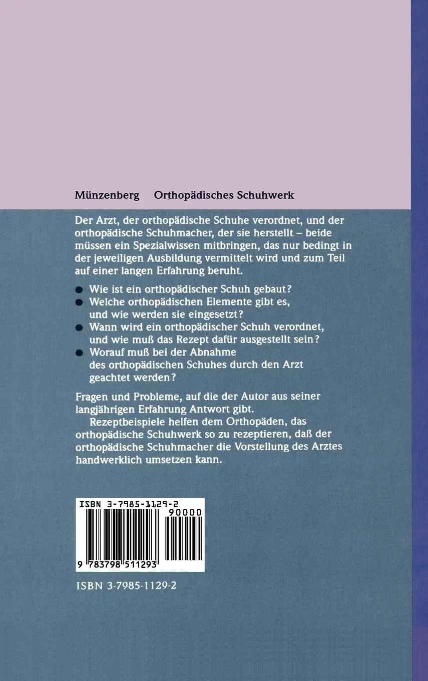 Rückseite: 9783798511293 | Orthopädisches Schuhwerk | Konstruktion - Indikation - Musterrezepte