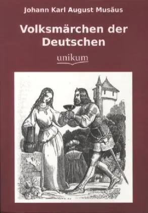 Cover: 9783845721293 | Volksmärchen der Deutschen | Johann K. A. Musäus | Taschenbuch | 2014