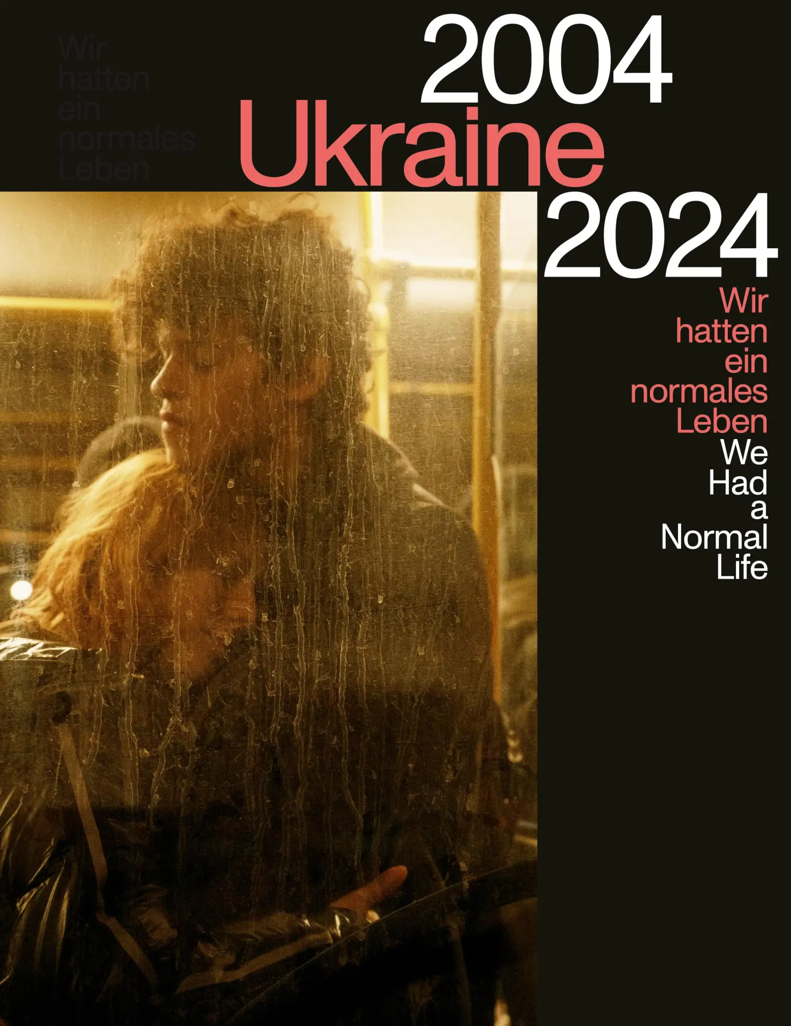 Cover: 9783960701293 | Ukraine 2004-2024 | Wir hatten ein normales Leben We Had a Normal Life
