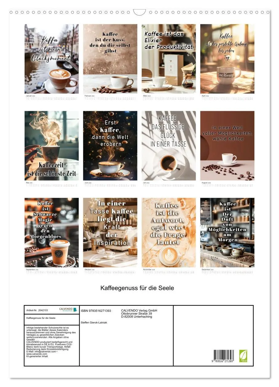 Bild: 9783516271393 | Kaffeegenuss für die Seele (Wandkalender 2026 DIN A2 hoch),...