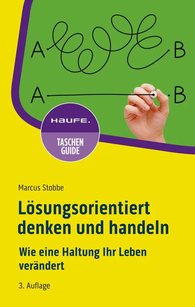 Cover: 9783648181393 | Lösungsorientiert denken und handeln | Marcus Stobbe | Taschenbuch
