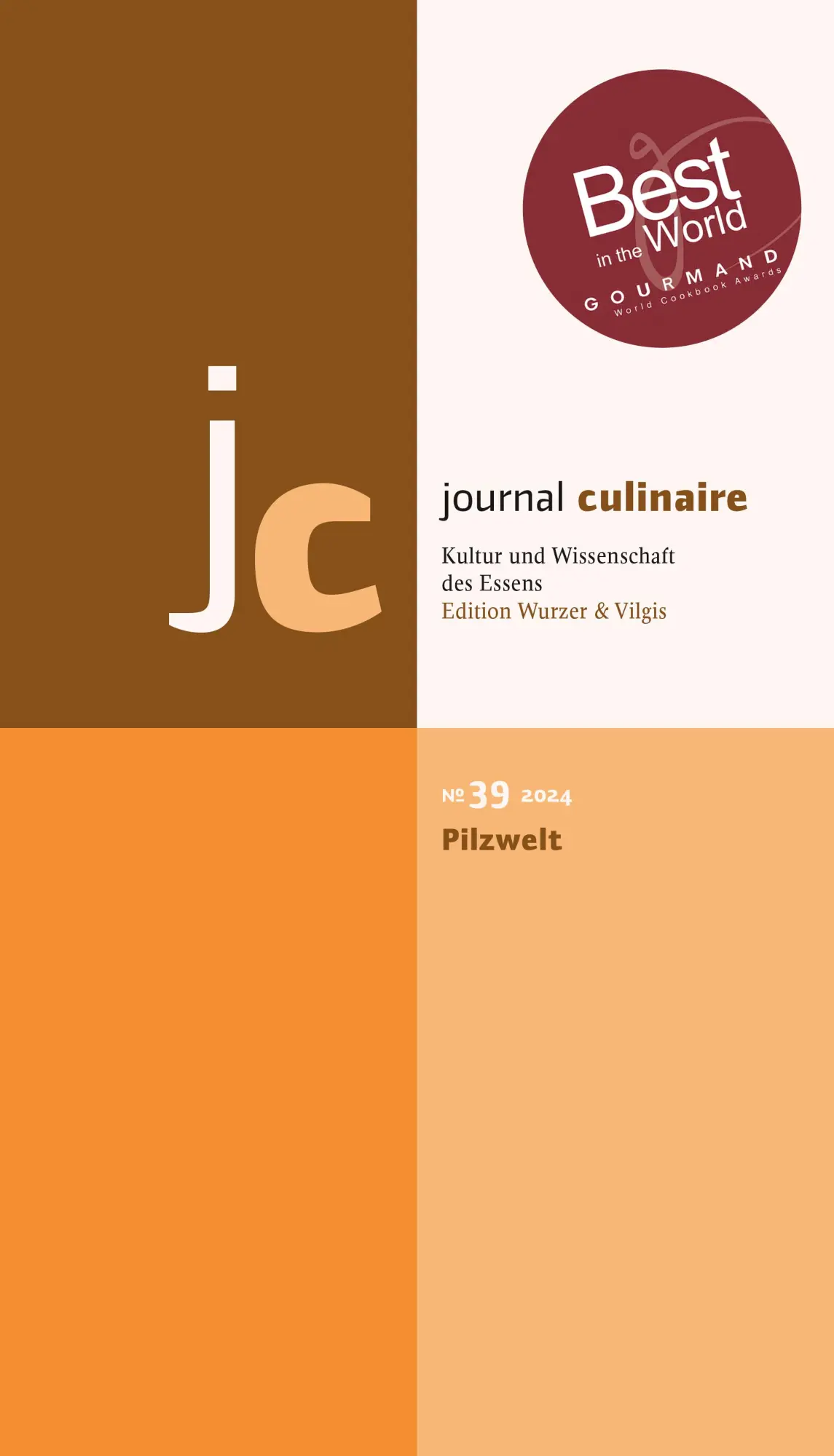 Cover: 9783941121393 | journal culinaire No. 39: Pilzwelt | Martin Wurzer-Berger | Buch