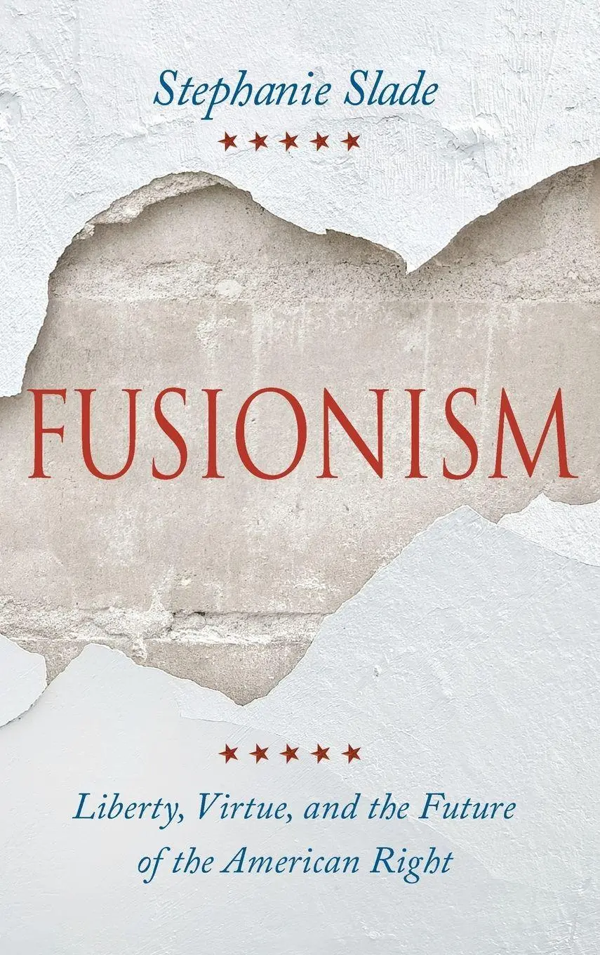 Cover: 9780268211493 | Fusionism | Liberty, Virtue, and the Future of the American Right