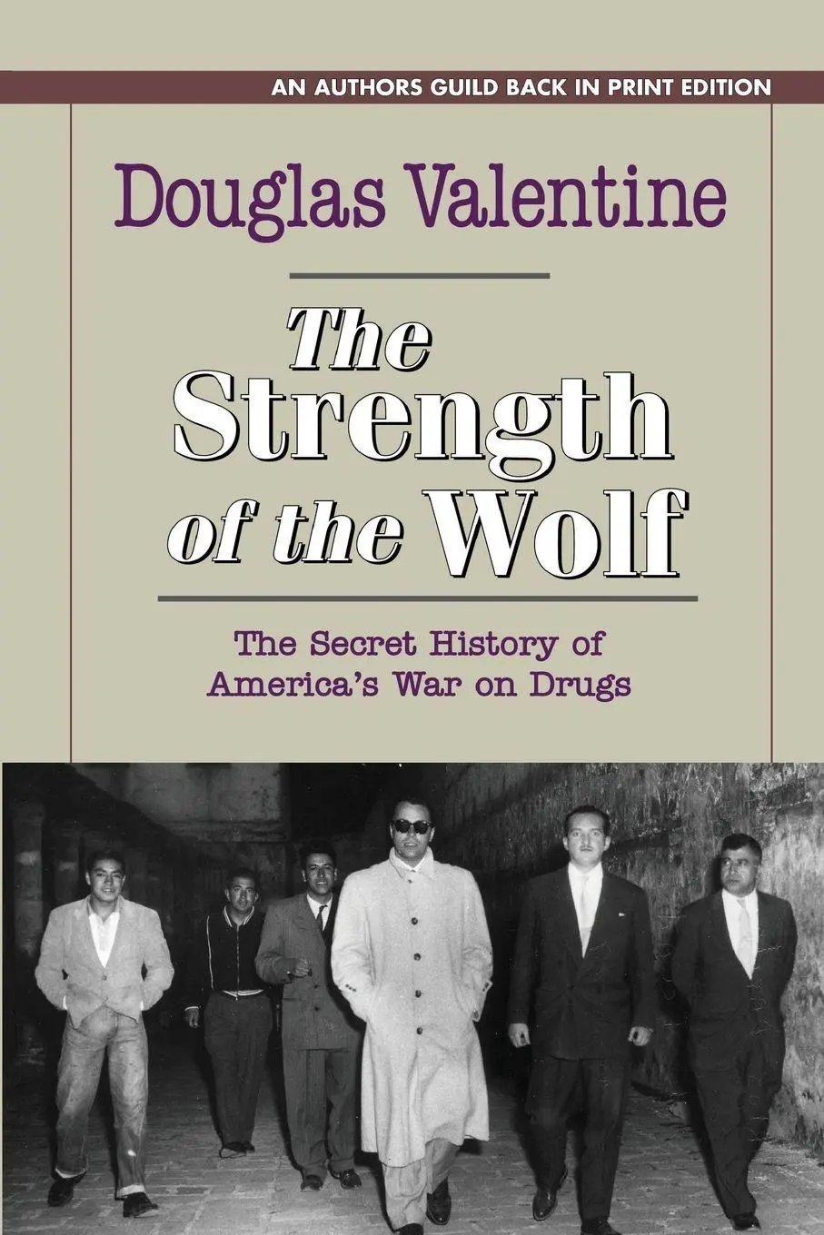 Cover: 9781625361493 | The Strength of the Wolf | Douglas Valentine | Taschenbuch | Englisch