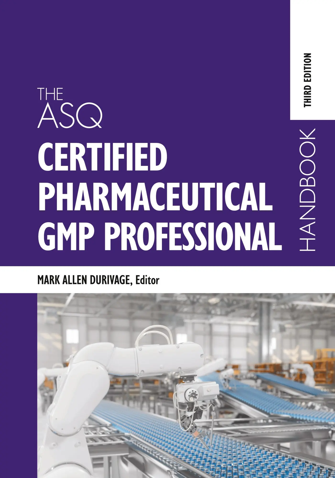 Cover: 9781636941493 | The ASQ Certified Pharmaceutical GMP Professional Handbook | Durivage