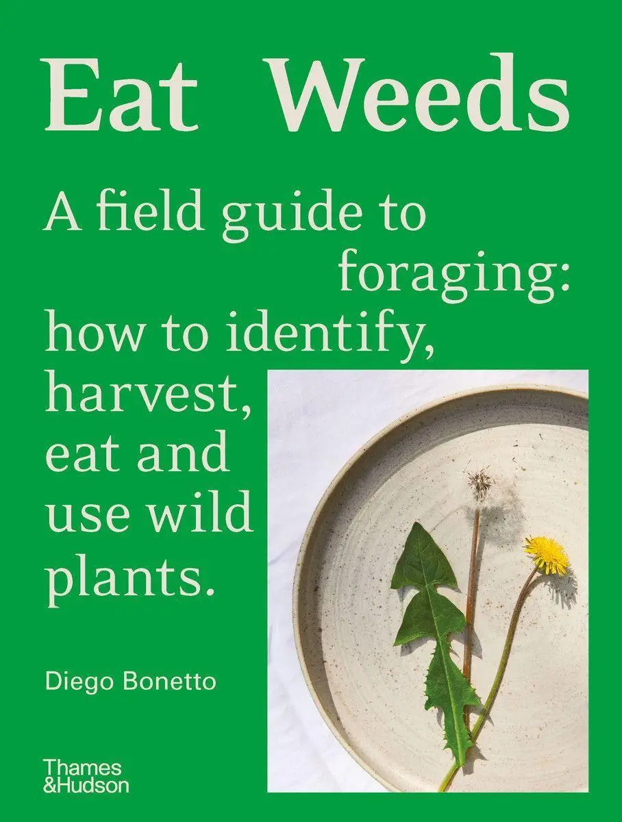 Cover: 9781760761493 | Eat Weeds | Diego Bonetto | Buch | Gebunden | Englisch | 2022