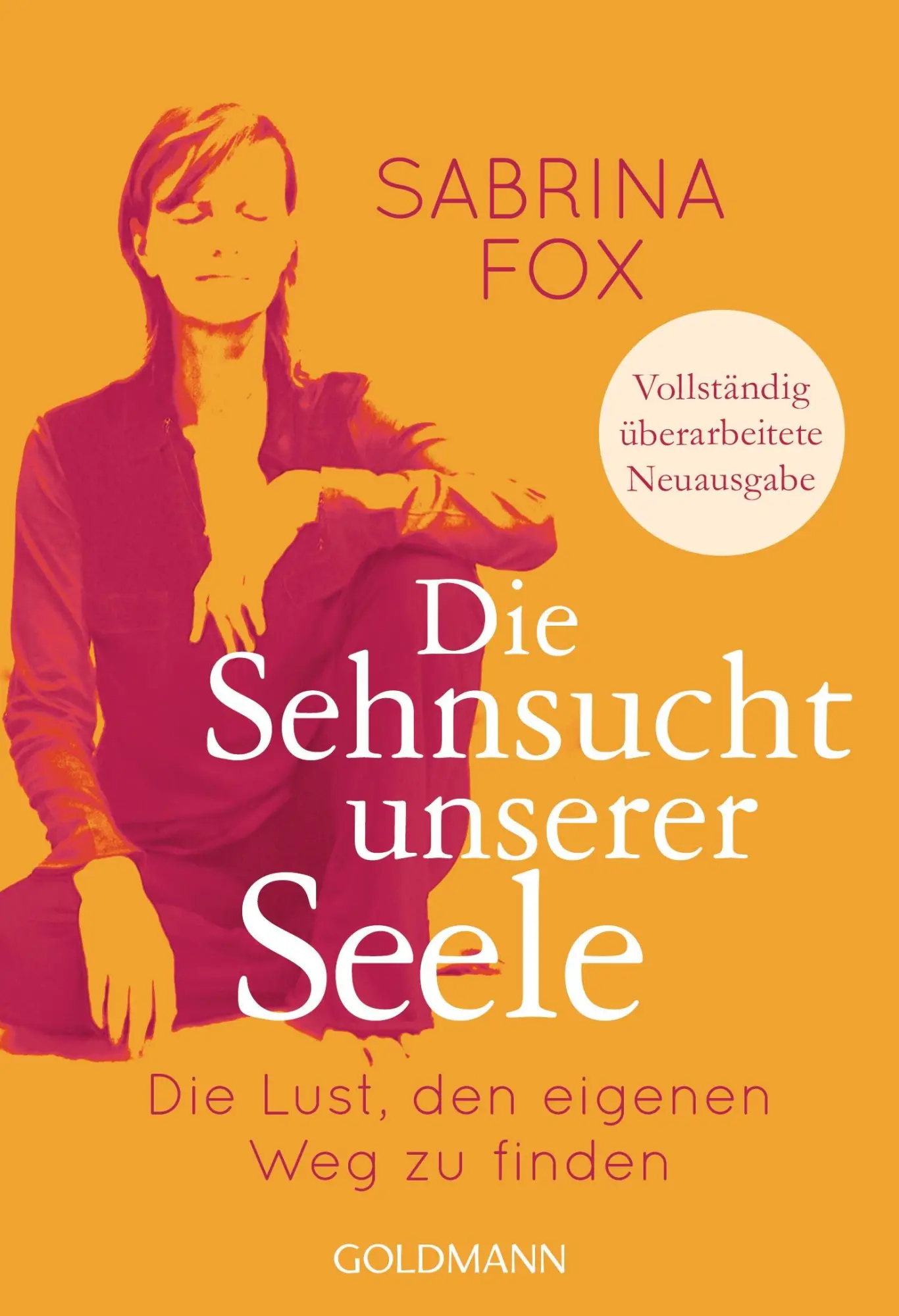 Cover: 9783442221493 | Die Sehnsucht unserer Seele | Sabrina Fox | Taschenbuch | 416 S.