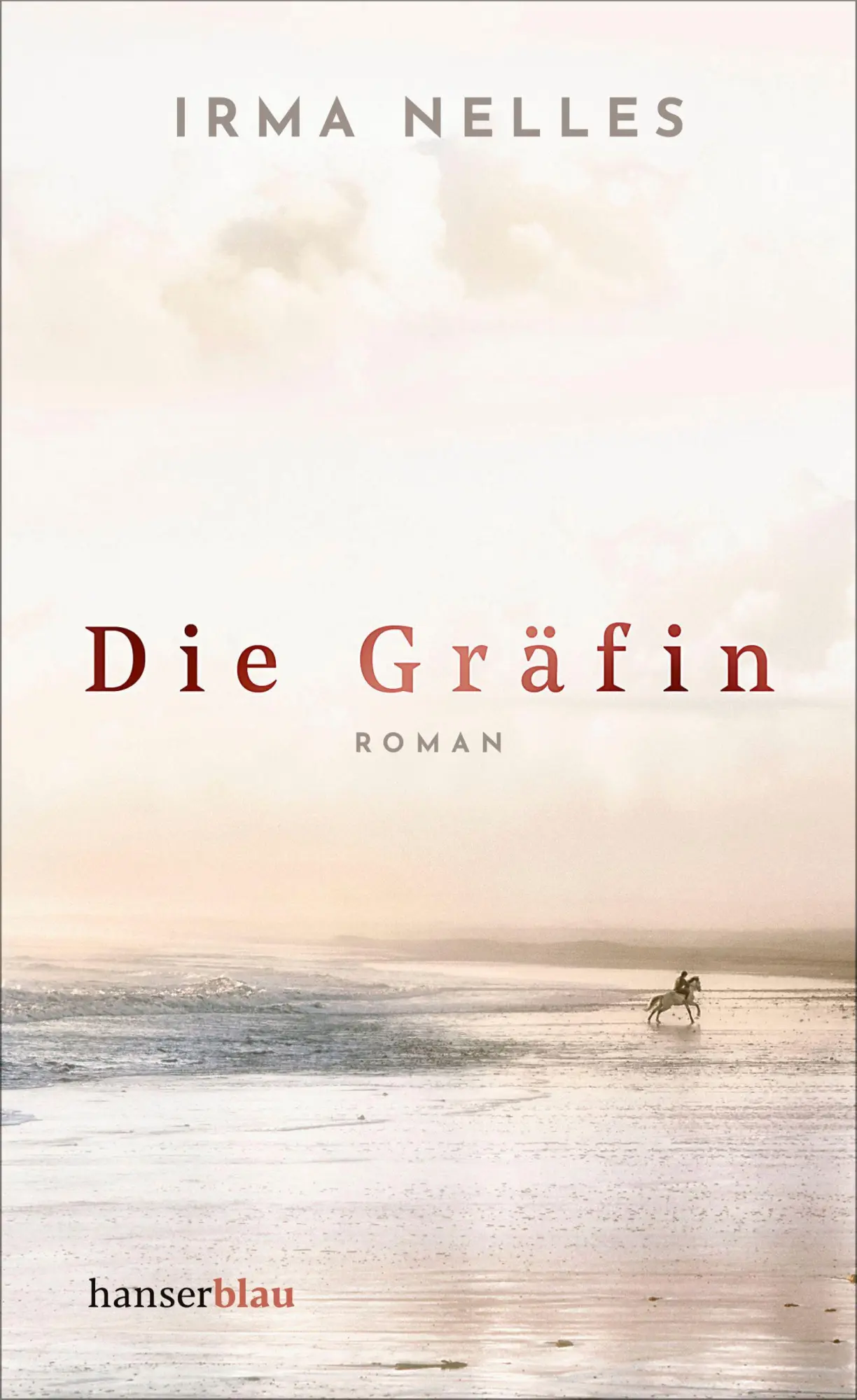 Cover: 9783446281493 | Die Gräfin | Roman | Irma Nelles | Buch | 176 S. | Deutsch | 2024