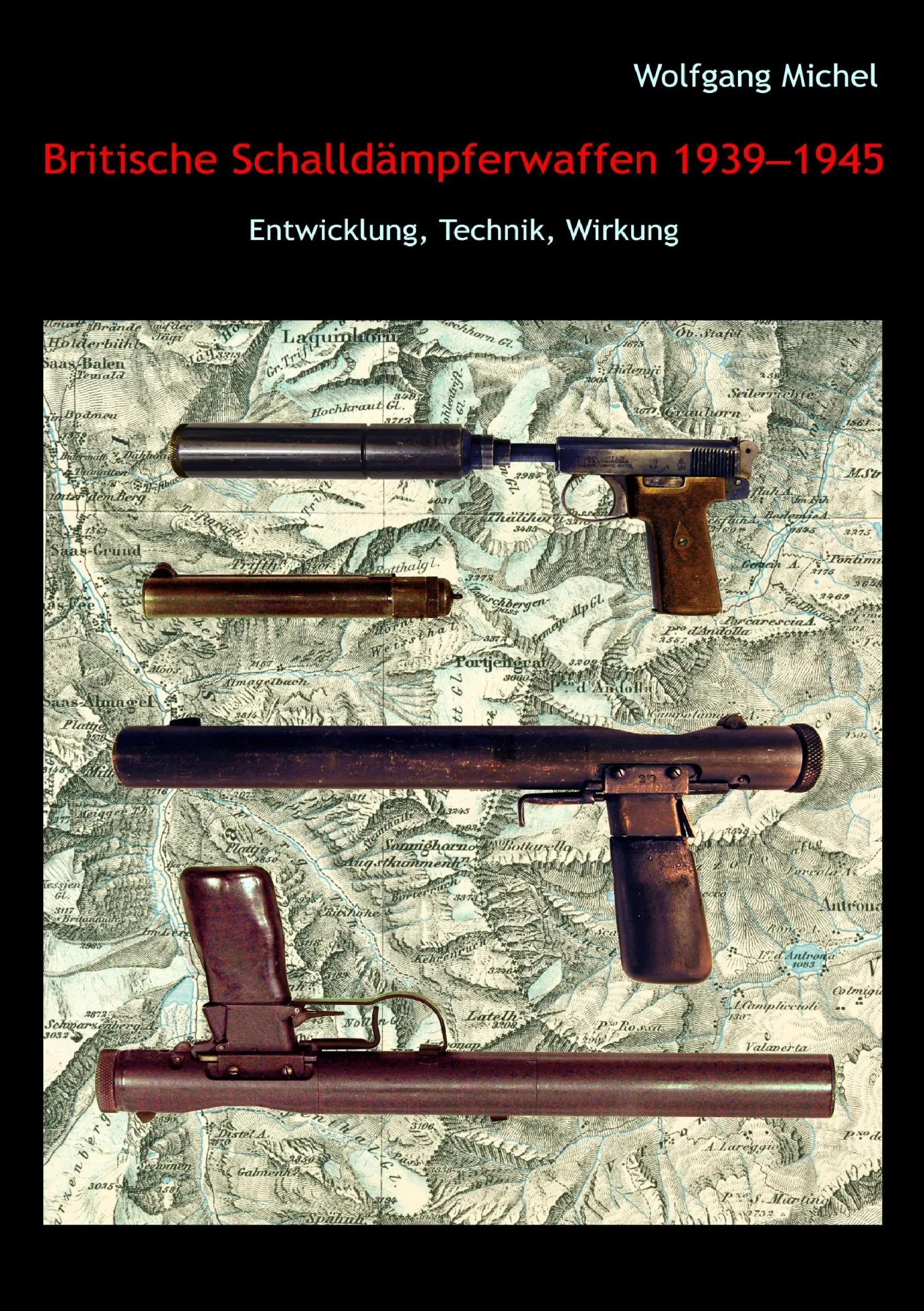 Cover: 9783837021493 | Britische Schalldämpferwaffen 1939-1945 | Wolfgang Michel | Buch