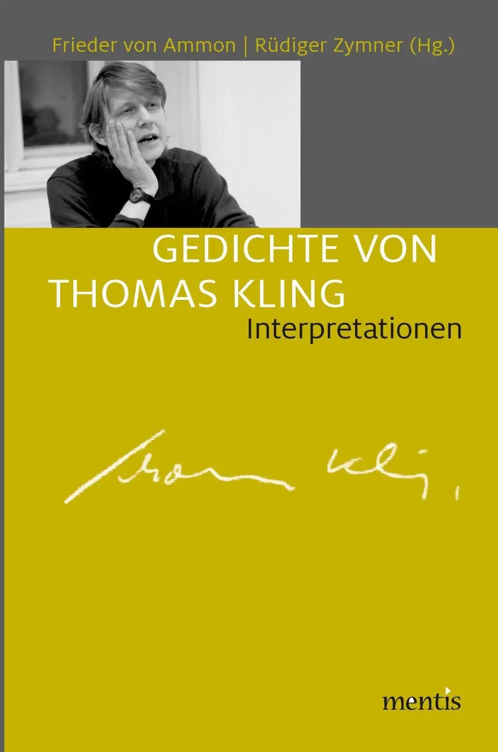 Cover: 9783957431493 | Gedichte von Thomas Kling | Interpretationen | Frieder von Ammon