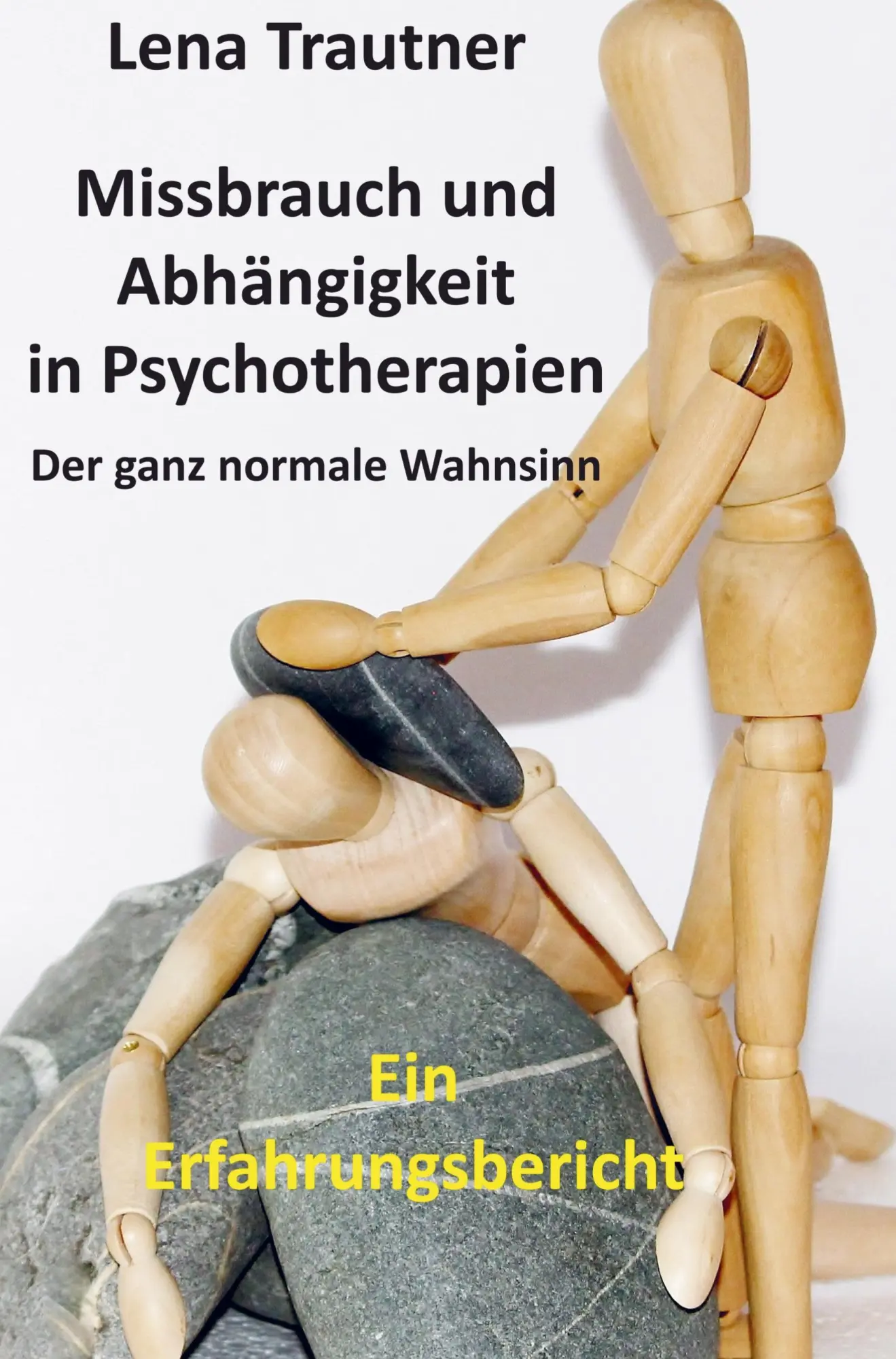 Cover: 9789403631493 | Missbrauch und Abhängigkeit in Psychotherapien | Lena Trautner | Buch