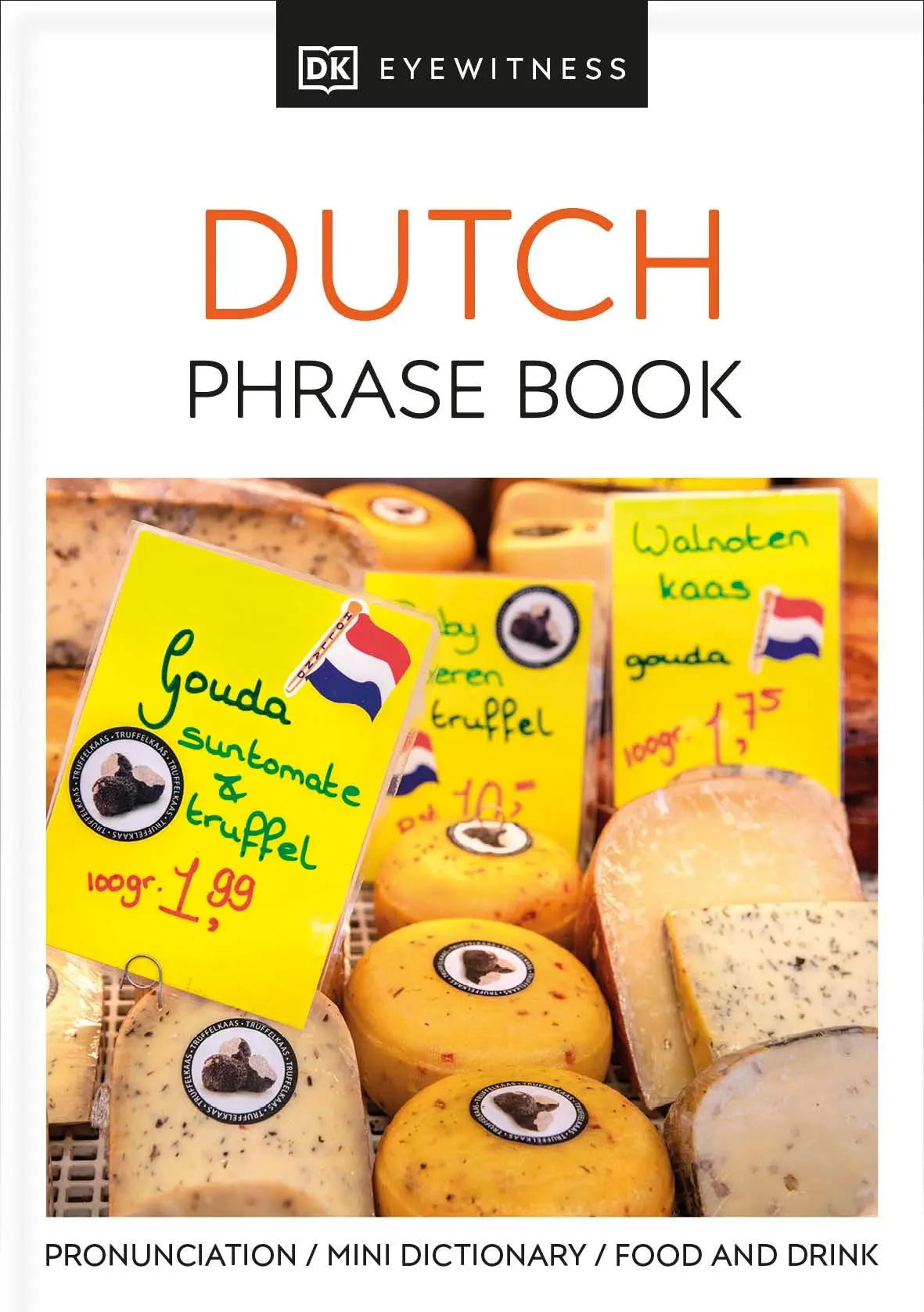 Cover: 9780751321593 | Dutch Phrase Book | Dk | Taschenbuch | Kartoniert / Broschiert | 2003