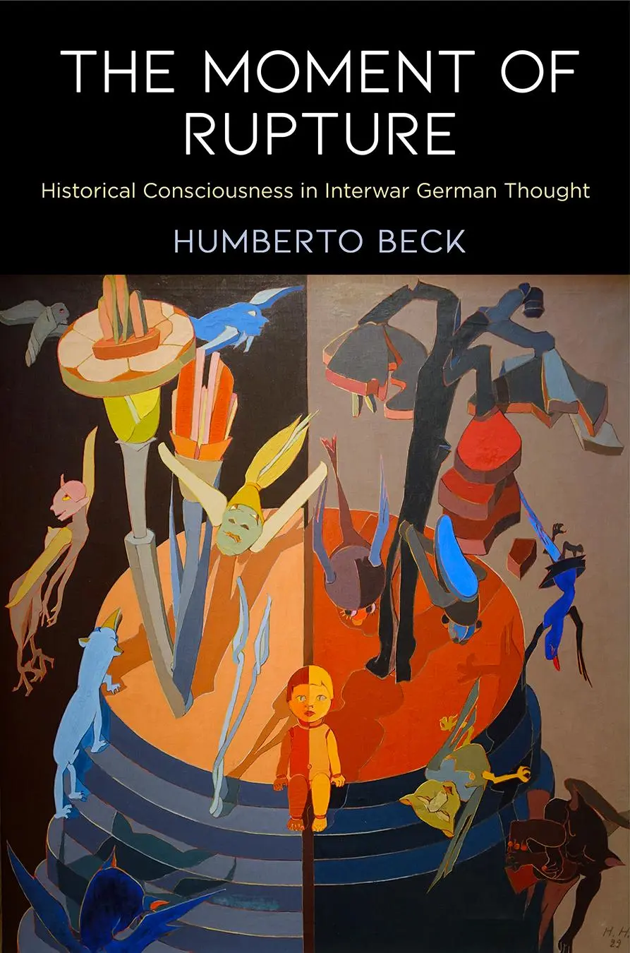 Cover: 9780812251593 | The Moment of Rupture | Humberto Beck | Buch | Englisch | 2019