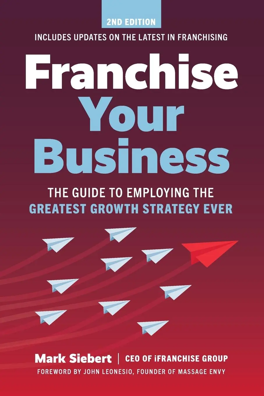 Cover: 9781642011593 | Franchise Your Business | Mark Siebert | Taschenbuch | Englisch | 2024