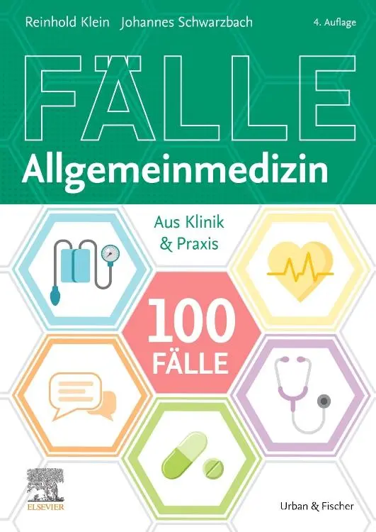 Cover: 9783437431593 | 100 Fälle Allgemeinmedizin | Reinhold Klein (u. a.) | Taschenbuch | XX