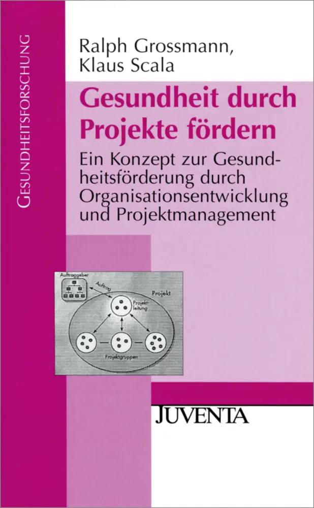 Cover: 9783779911593 | Gesundheit durch Projekte fördern | Ralph/Scala, Klaus Grossmann