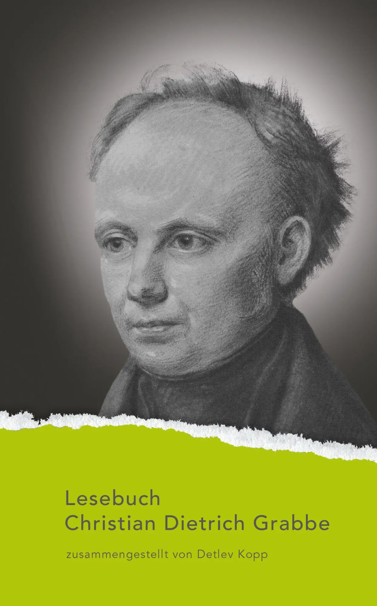 Cover: 9783849821593 | Lesebuch Christian Dietrich Grabbe | Christian Dietrich Grabbe | Buch