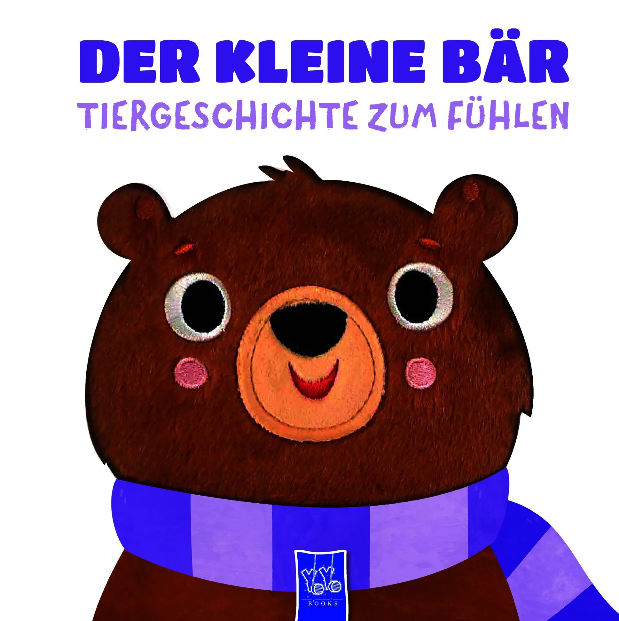 Der kleine Bär - Tiergeschichte zum Fühlen