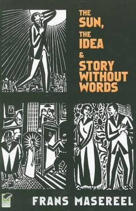 Cover: 9780486471693 | The Sun, the Idea &amp; Story Without Words | Three Graphic Novels | Buch