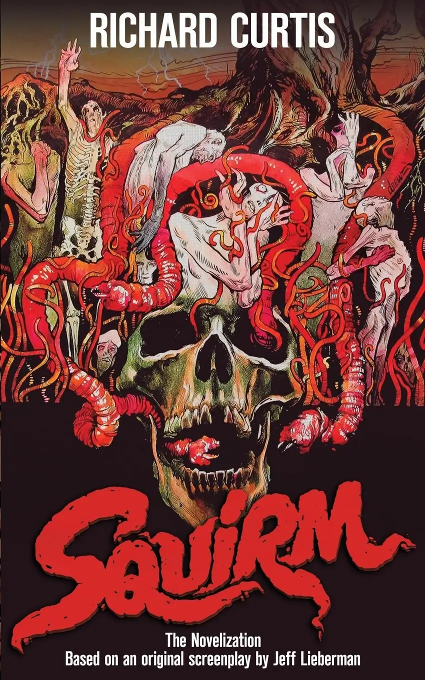 Cover: 9781960721693 | Squirm | The Novelization | Richard Curtis | Taschenbuch | Englisch