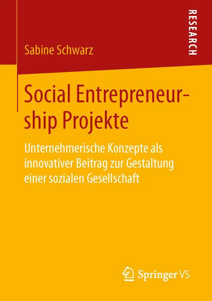 Cover: 9783658051693 | Social Entrepreneurship Projekte | Sabine Schwarz | Taschenbuch | xxvi