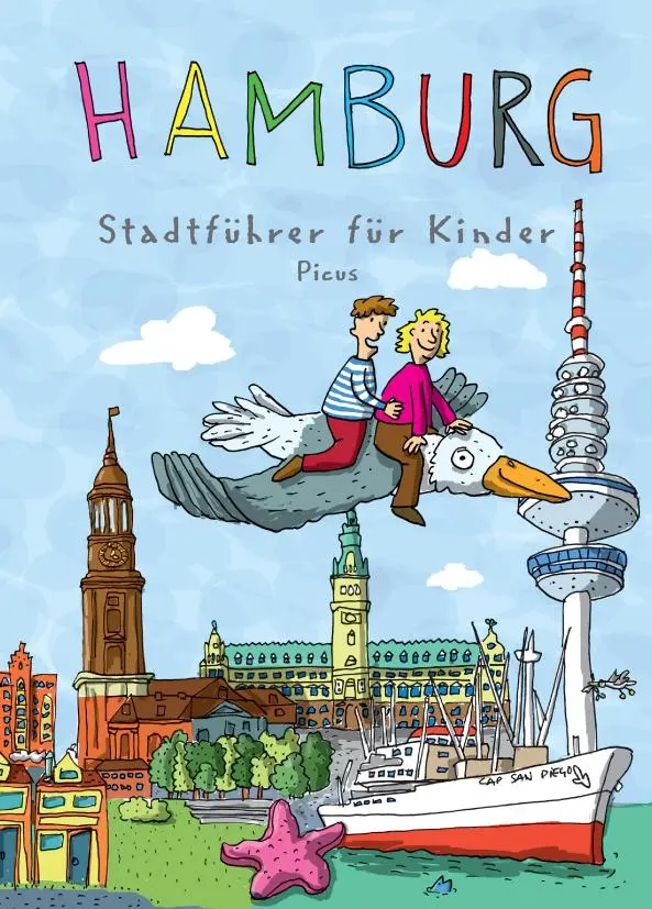Cover: 9783854521693 | Hamburg | Stadtführer für Kinder | Kathrin Sander | Taschenbuch | 2013