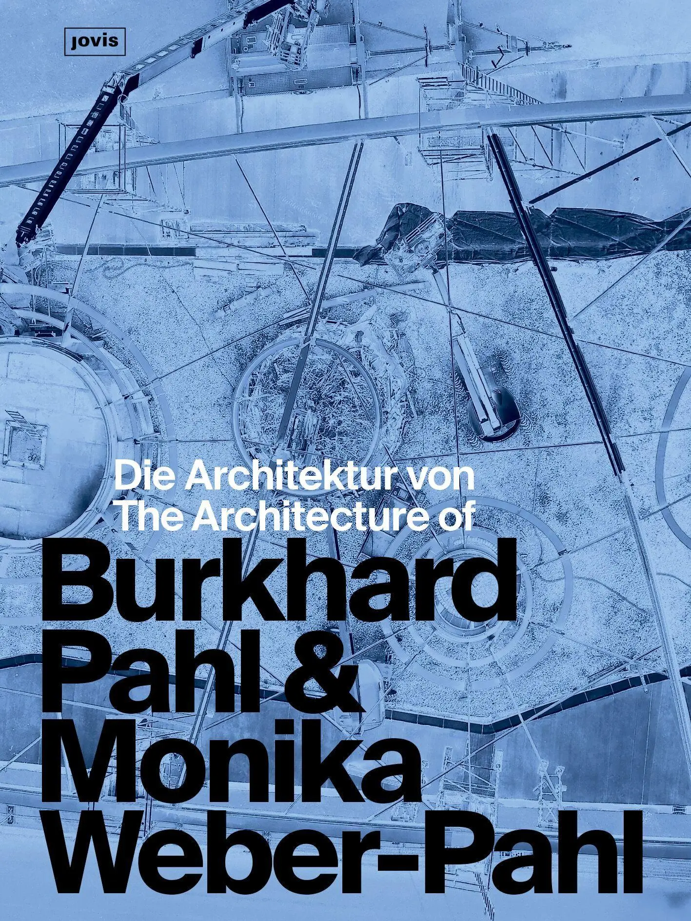 Cover: 9783986121693 | Die Architektur von Burkhard Pahl &amp; Monika Weber-Pahl / The...