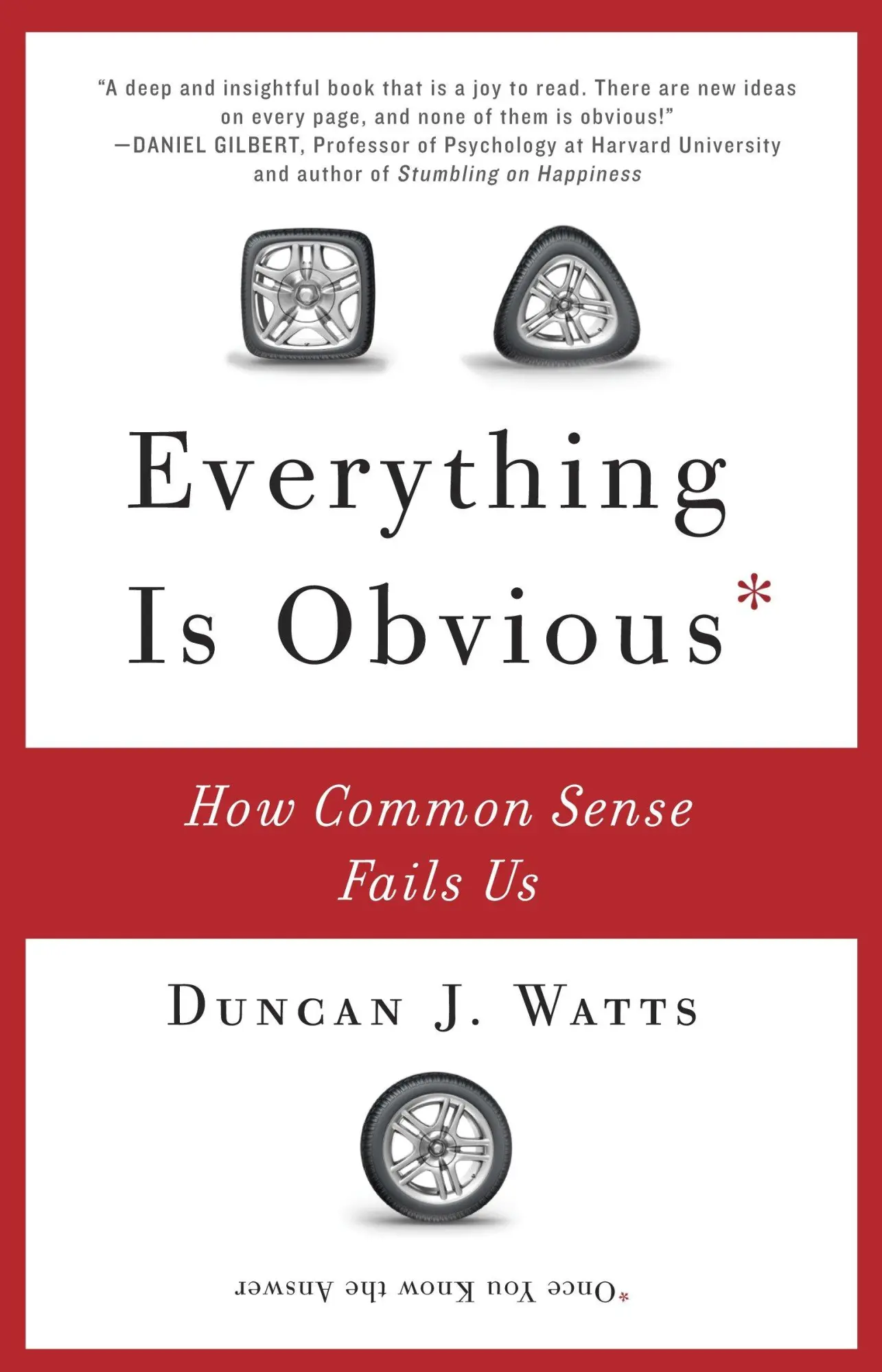 Cover: 9780307951793 | Everything Is Obvious | How Common Sense Fails Us | Duncan J. Watts