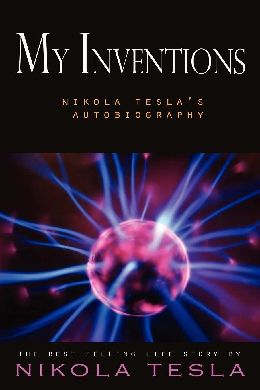 Cover: 9781609421793 | My Inventions | Nikola Tesla's Autobiography | Nikola Tesla | Buch