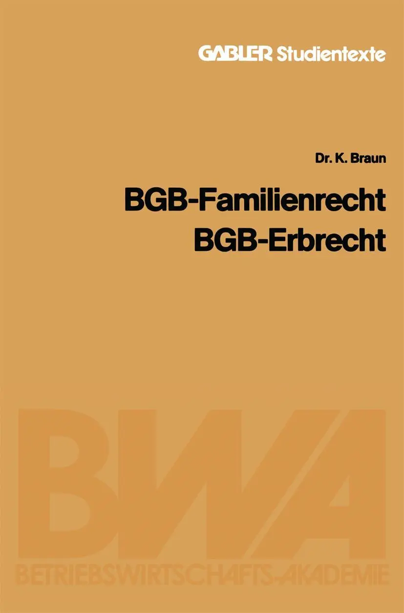Cover: 9783409001793 | BGB - Familienrecht, BGB - Erbrecht | Karl Braun | Taschenbuch | 45 S.