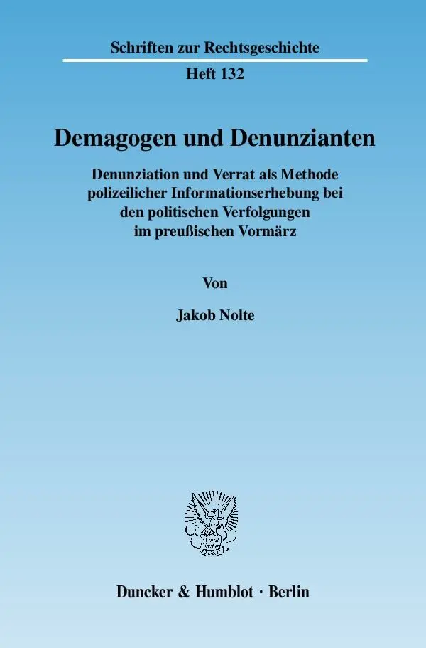 Cover: 9783428121793 | Demagogen und Denunzianten. | Jakob Nolte | Taschenbuch | 554 S.
