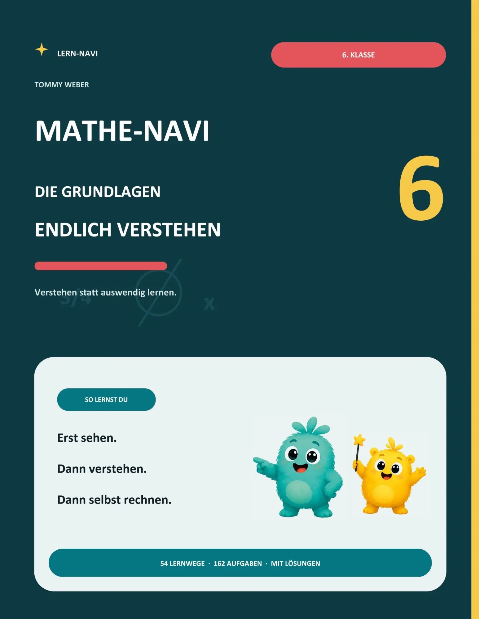 Cover: 9783696731793 | Mathe-Navi 6 | Die Grundlagen endlich verstehen | Tommy Weber | Buch