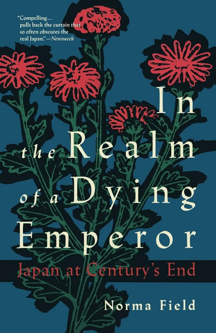 Cover: 9780679741893 | In the Realm of a Dying Emperor | Japan at Century's End | Norma Field