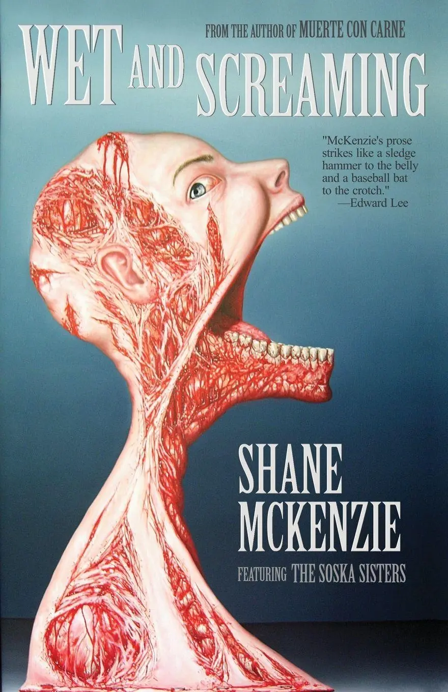 Cover: 9781621051893 | Wet and Screaming | Shane Mckenzie | Taschenbuch | Englisch | 2015