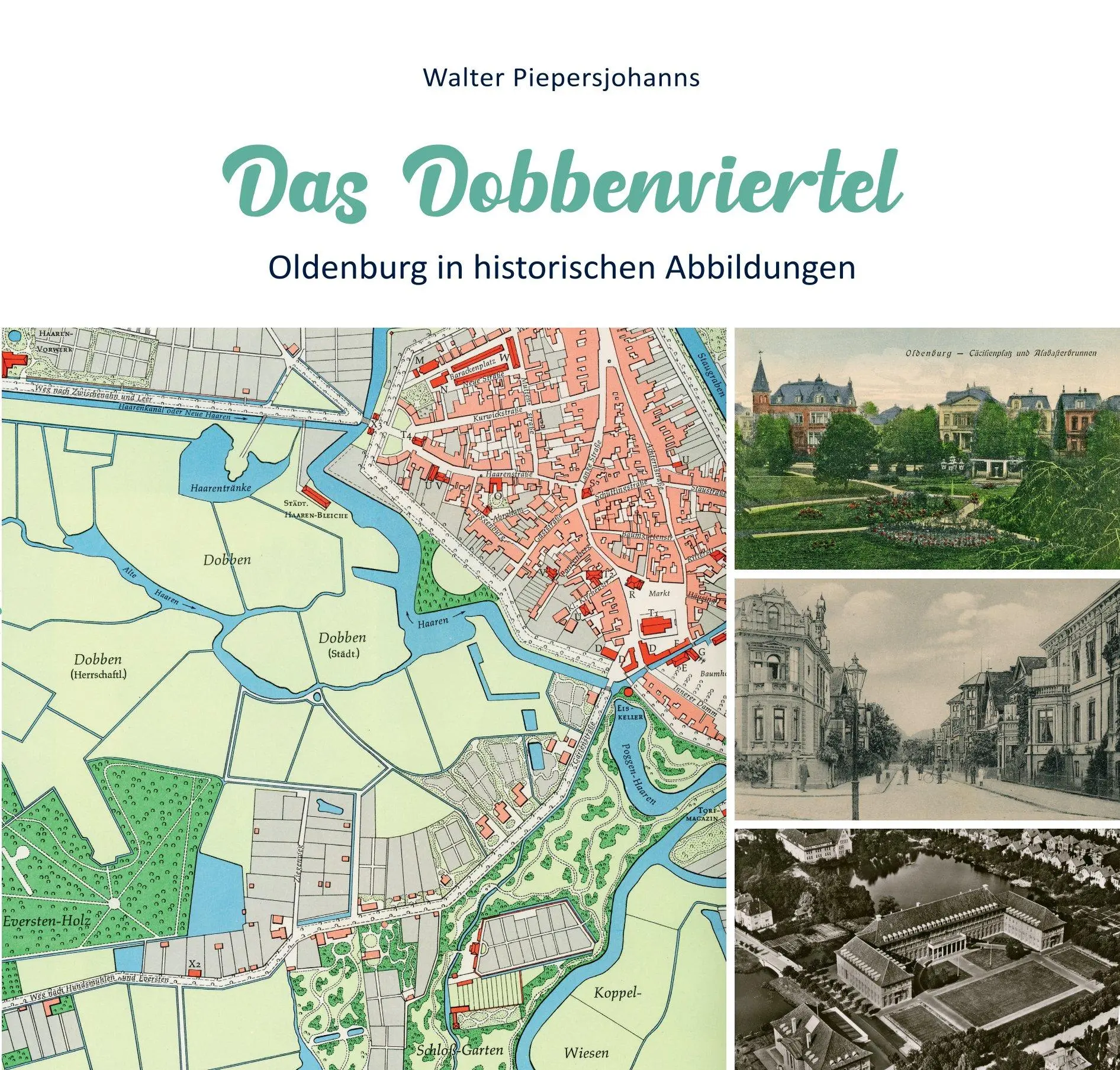 Cover: 9783730821893 | Das Dobbenviertel | Oldenburg in historischen Abbildungen | Buch