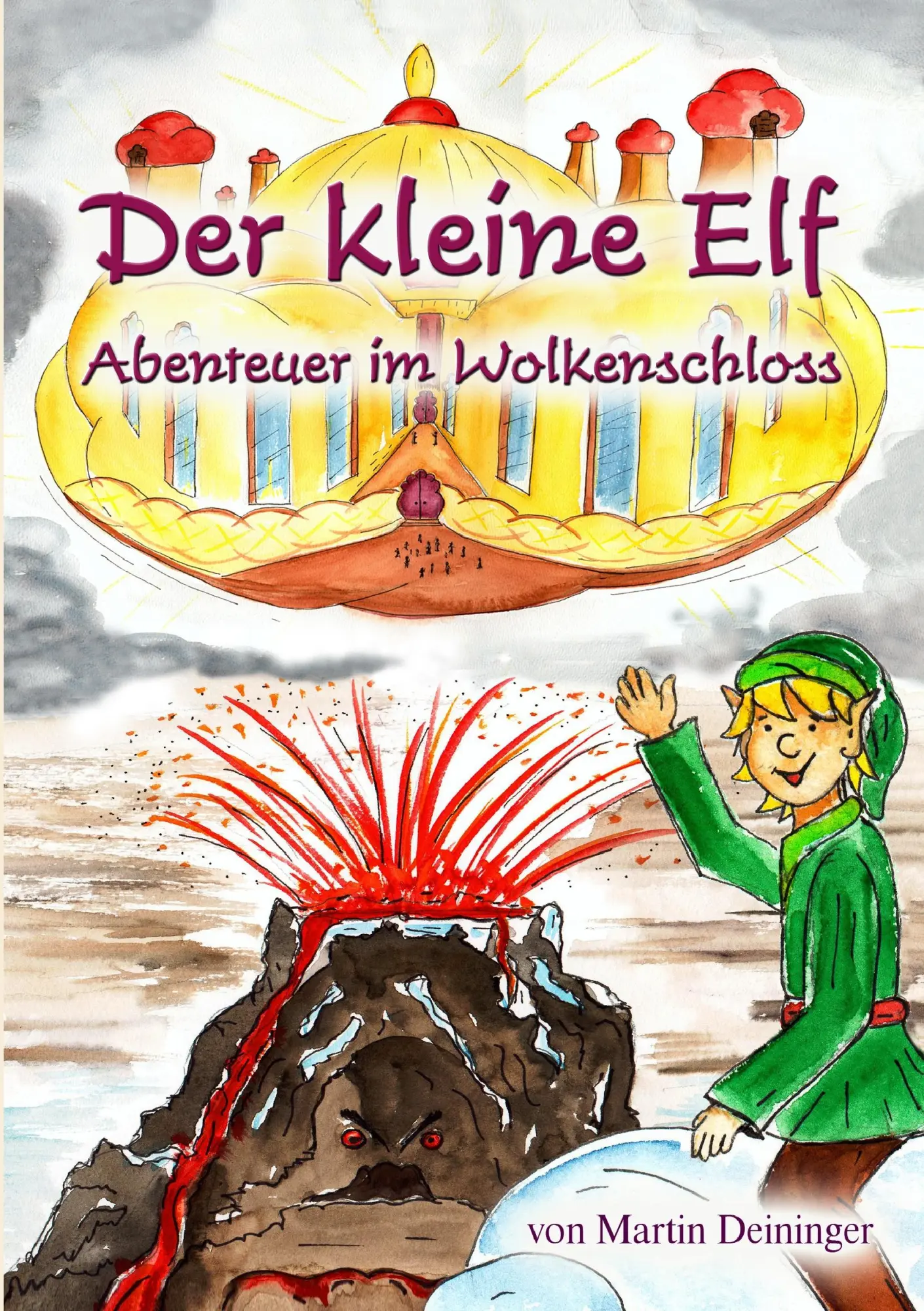 Cover: 9783732281893 | Der kleine Elf - Abenteuer im Wolkenschloss | Teil 3 | Taschenbuch