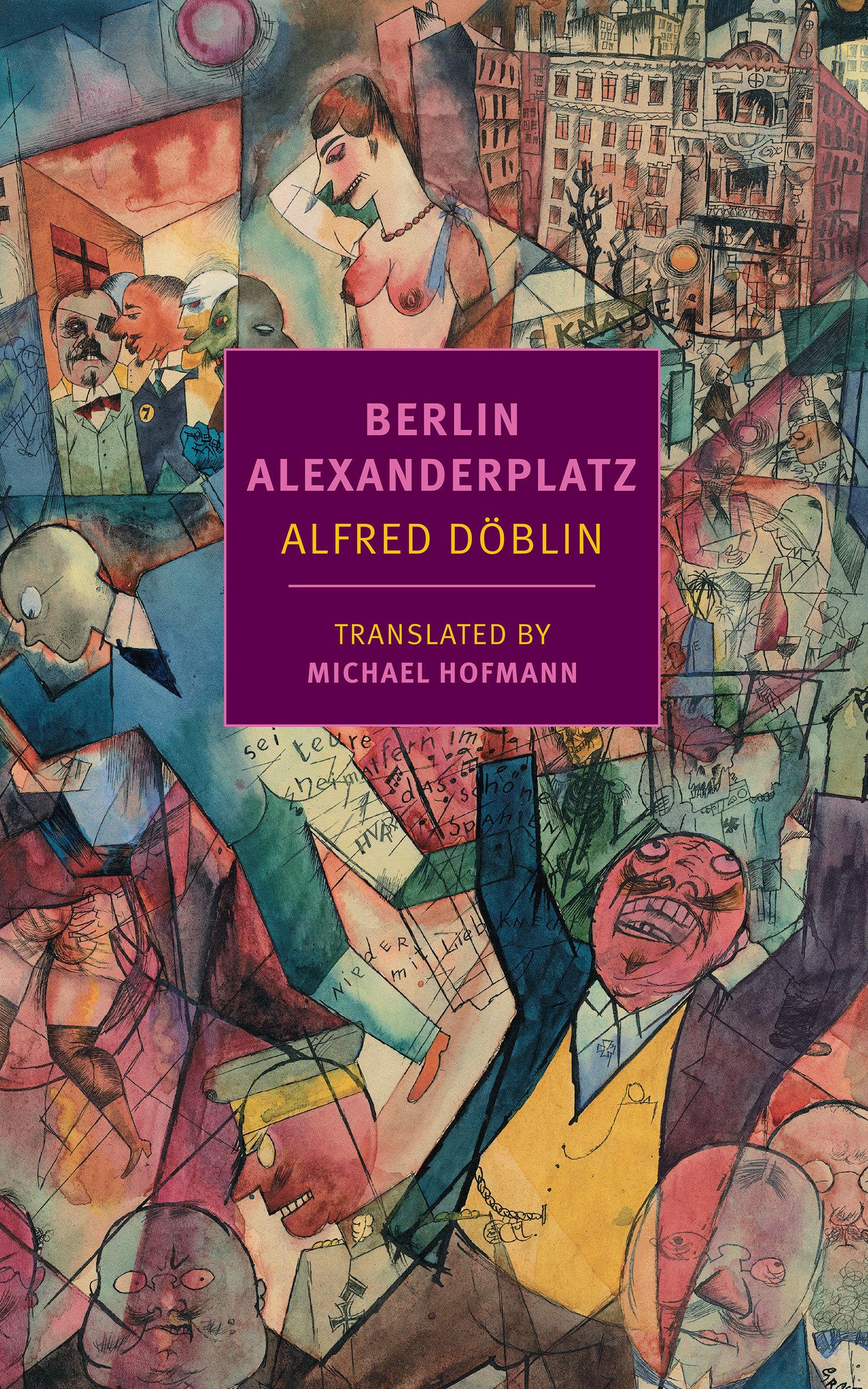 Berlin Alexanderplatz Alfred Doblin Author