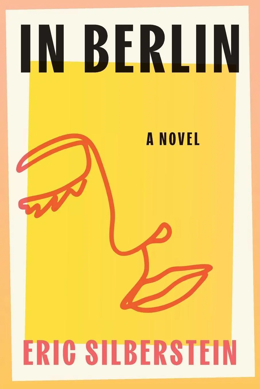 Cover: 9781737351993 | In Berlin | A Novel | Eric Silberstein | Taschenbuch | Englisch | 2025