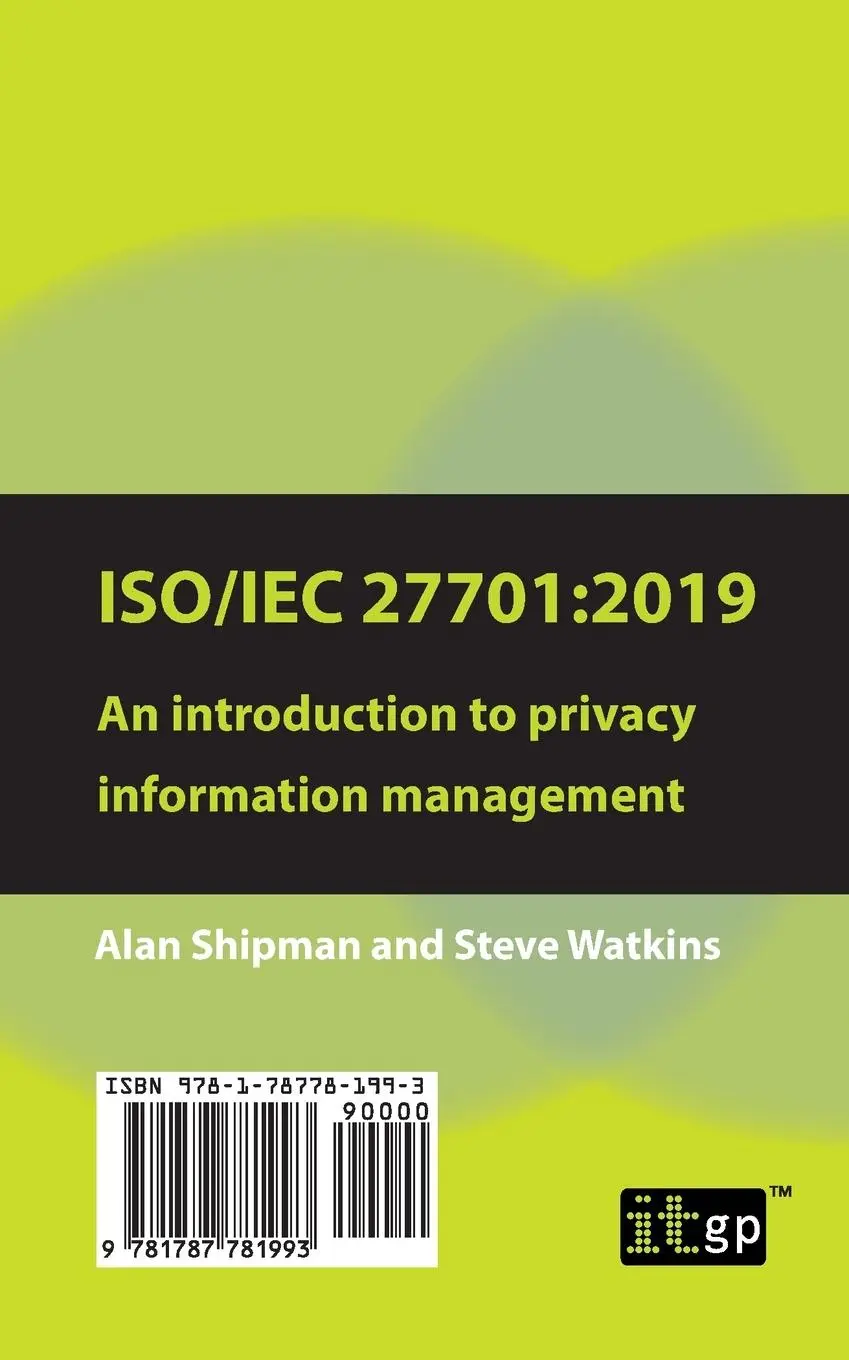 Rückseite: 9781787781993 | ISO/IEC 27701 | Alan Shipman (u. a.) | Taschenbuch | Englisch | 2020