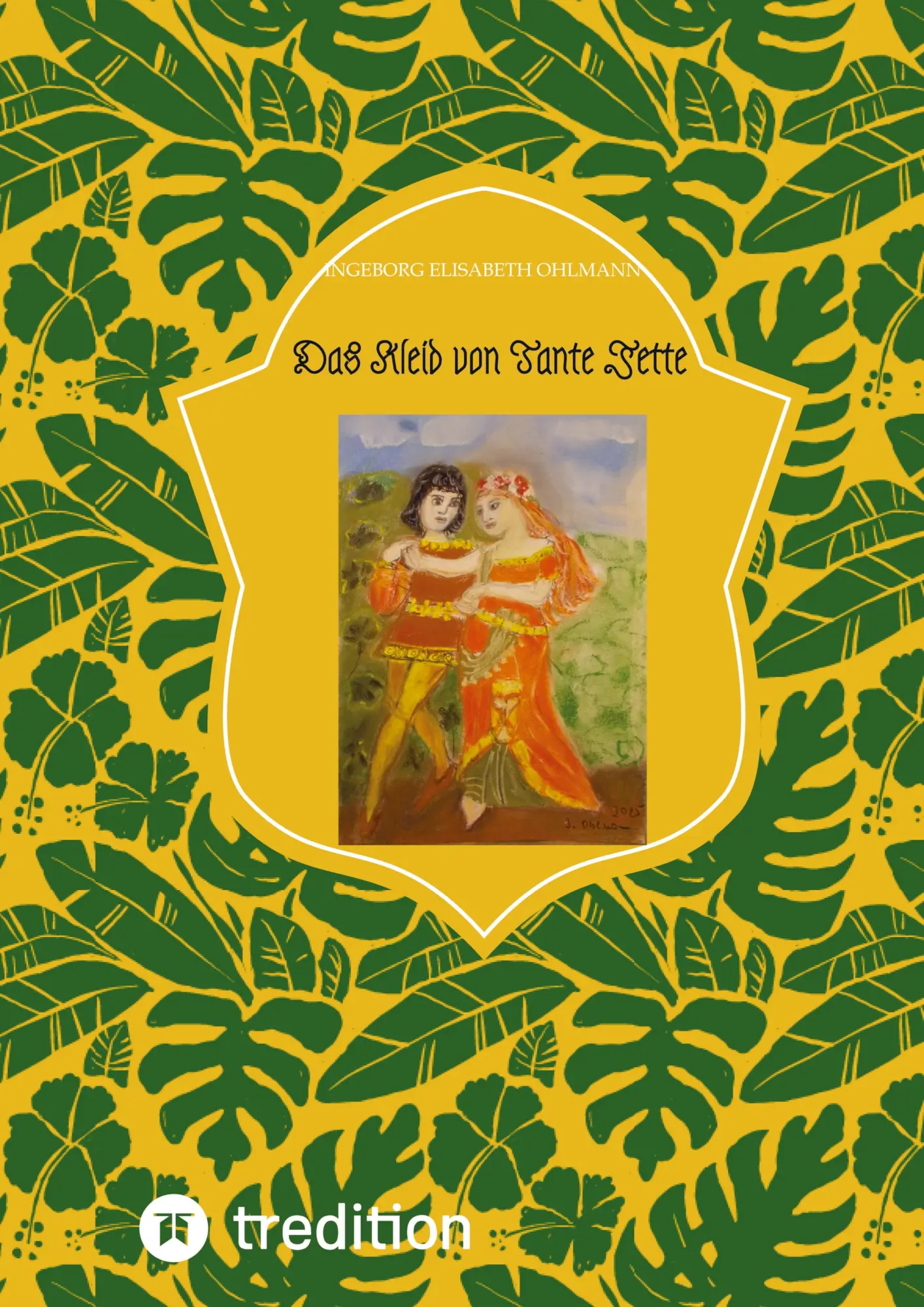 Cover: 9783384551993 | Das Kleid von Tante Jette | Ein neues Märchen | Ohlmann | Taschenbuch