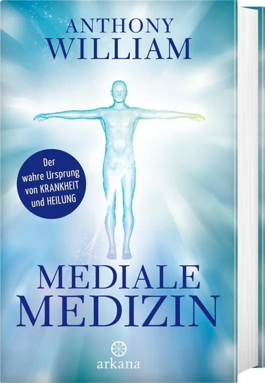 Bild: 9783442341993 | Mediale Medizin | Der wahre Ursprung von Krankheit und Heilung | Buch