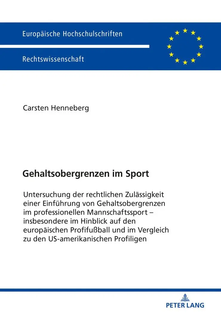 Cover: 9783631741993 | Gehaltsobergrenzen im Sport | Carsten Henneberg | Taschenbuch | 282 S.