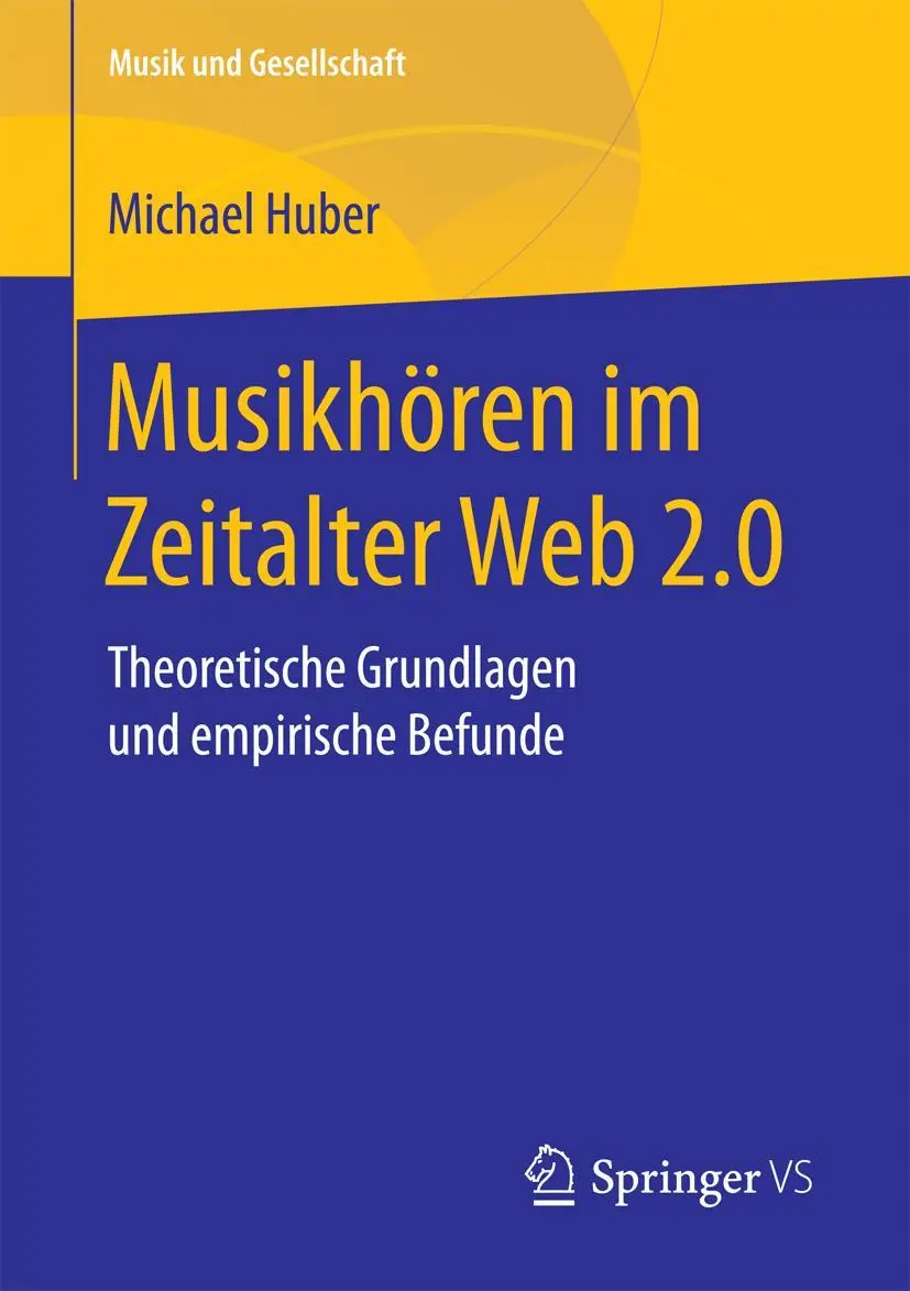 Cover: 9783658191993 | Musikhören im Zeitalter Web 2.0 | Michael Huber | Taschenbuch | vi