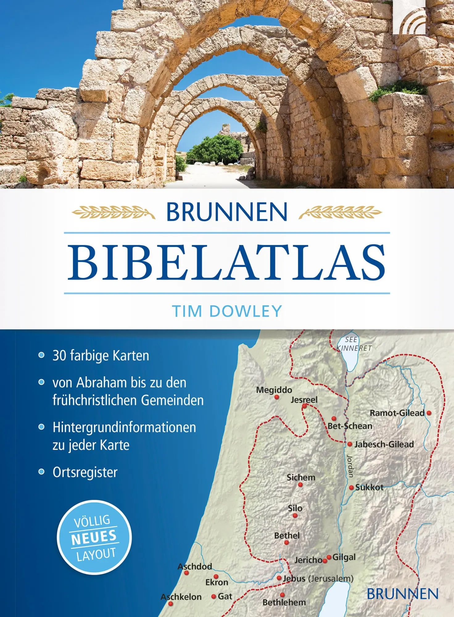 Cover: 9783765561993 | Brunnen Bibelatlas | Tim Dowley | Broschüre | 32 S. | Deutsch | 2018