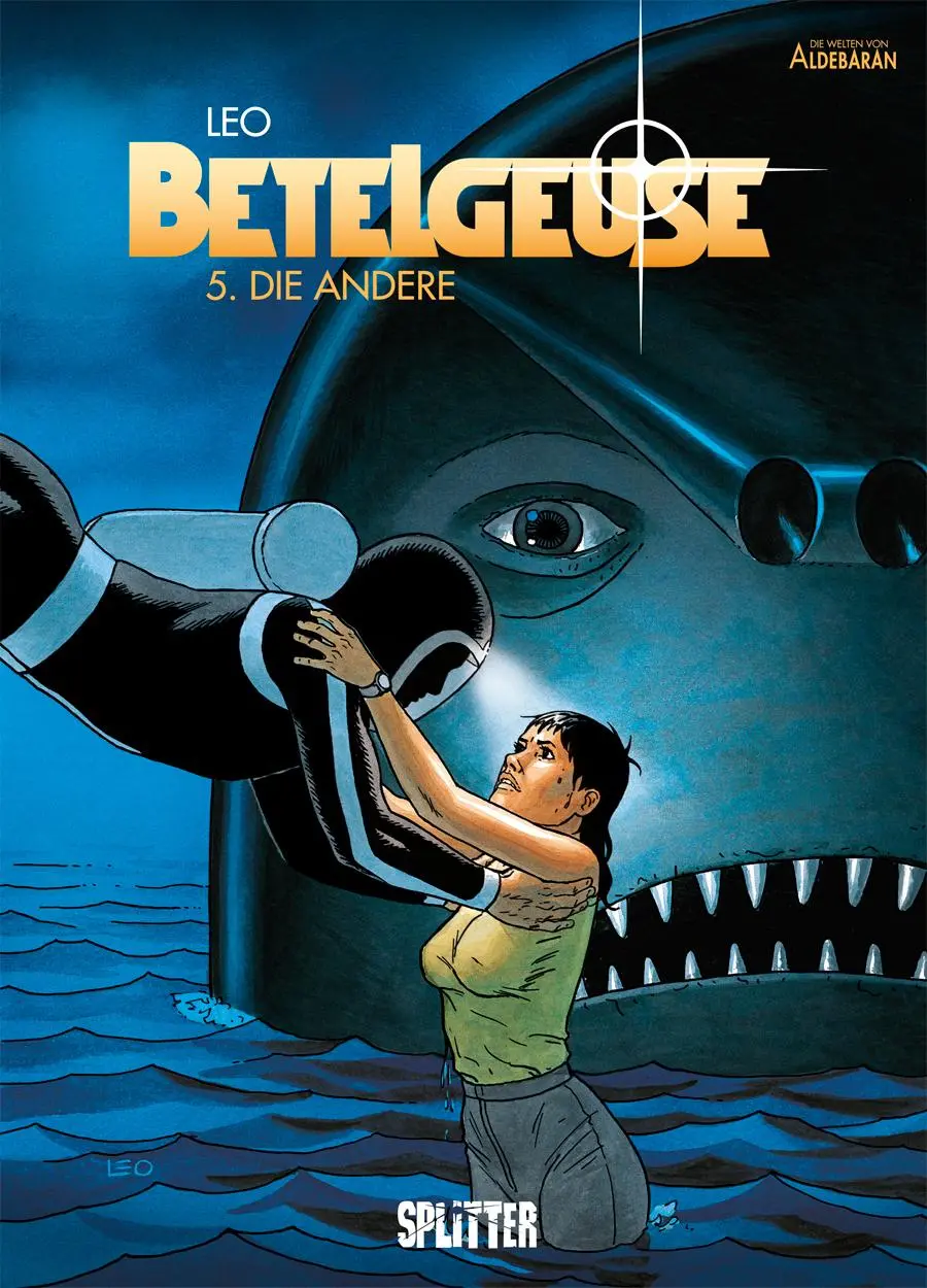 Cover: 9783962191993 | Betelgeuse. Band 5 | Die Andere | Leo | Buch | 48 S. | Deutsch | 2019