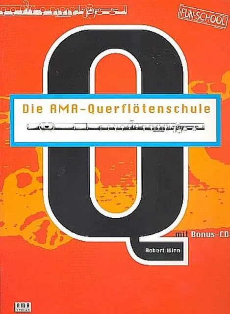 Cover: 4018262102093 | Die AMA Querflötenschule (+CD) | Robert Winn | Buch + CD | AMA Verlag