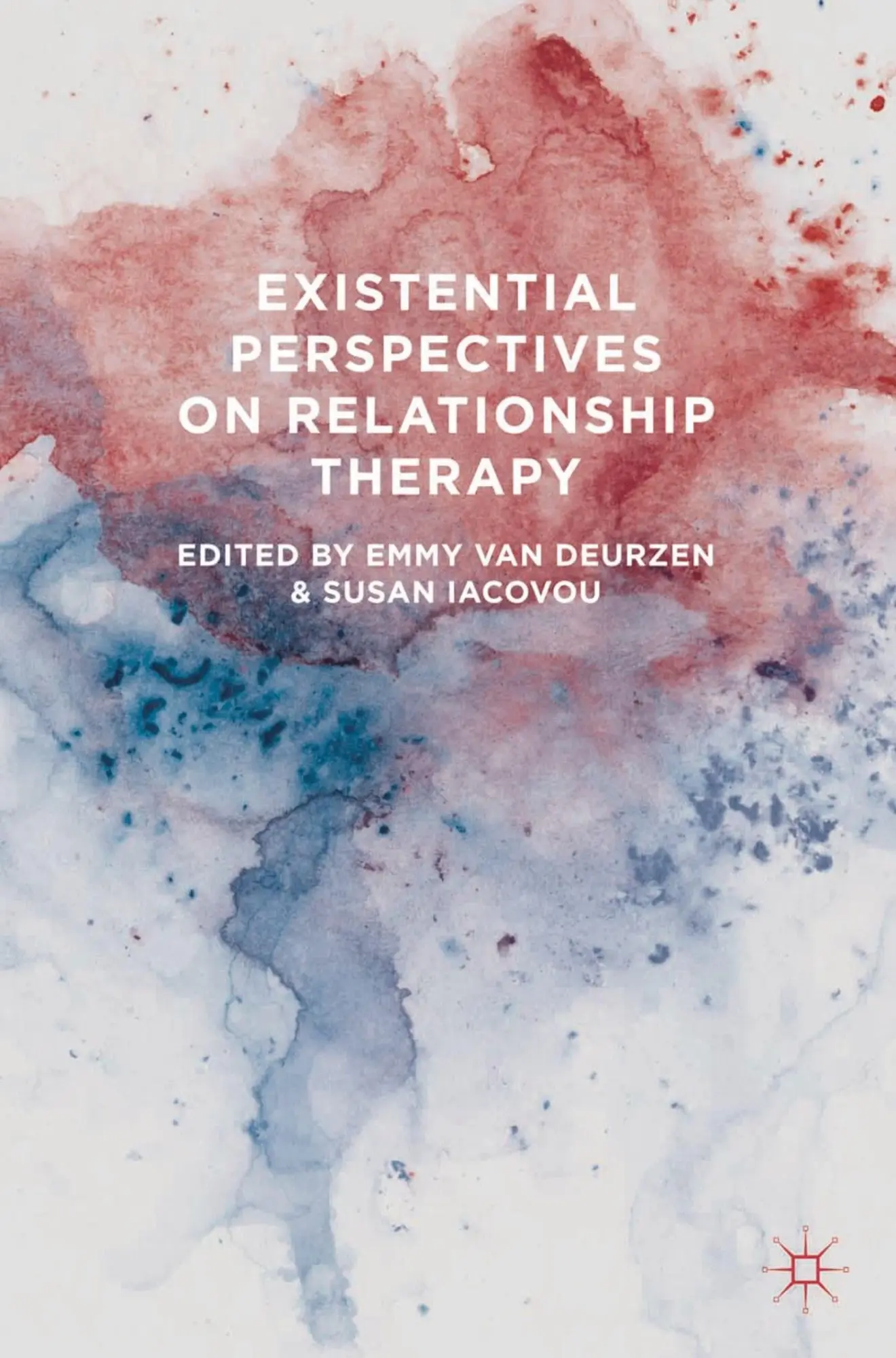 Cover: 9780230362093 | Existential Perspectives on Relationship Therapy | Deurzen (u. a.)